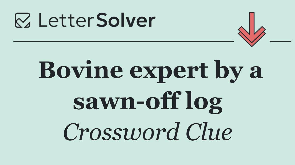 Bovine expert by a sawn off log