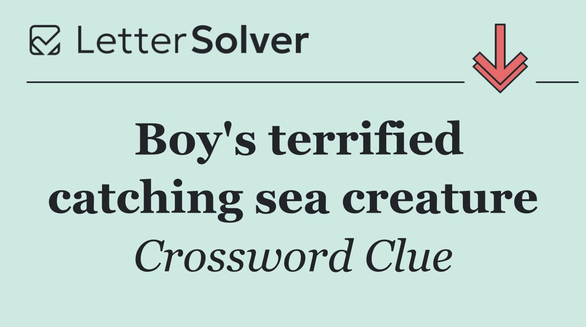 Boy's terrified catching sea creature