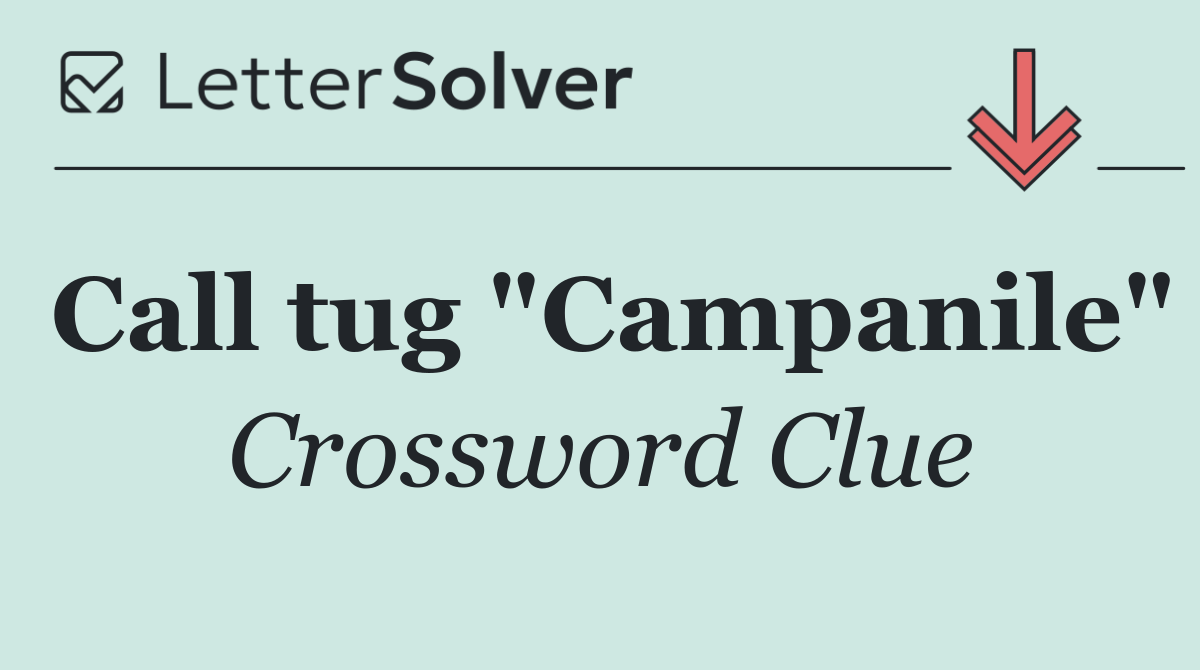 Call tug "Campanile"
