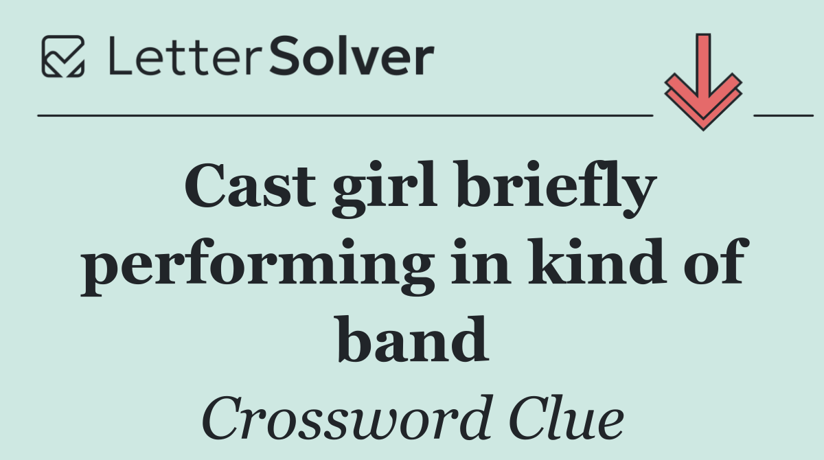 Cast girl briefly performing in kind of band