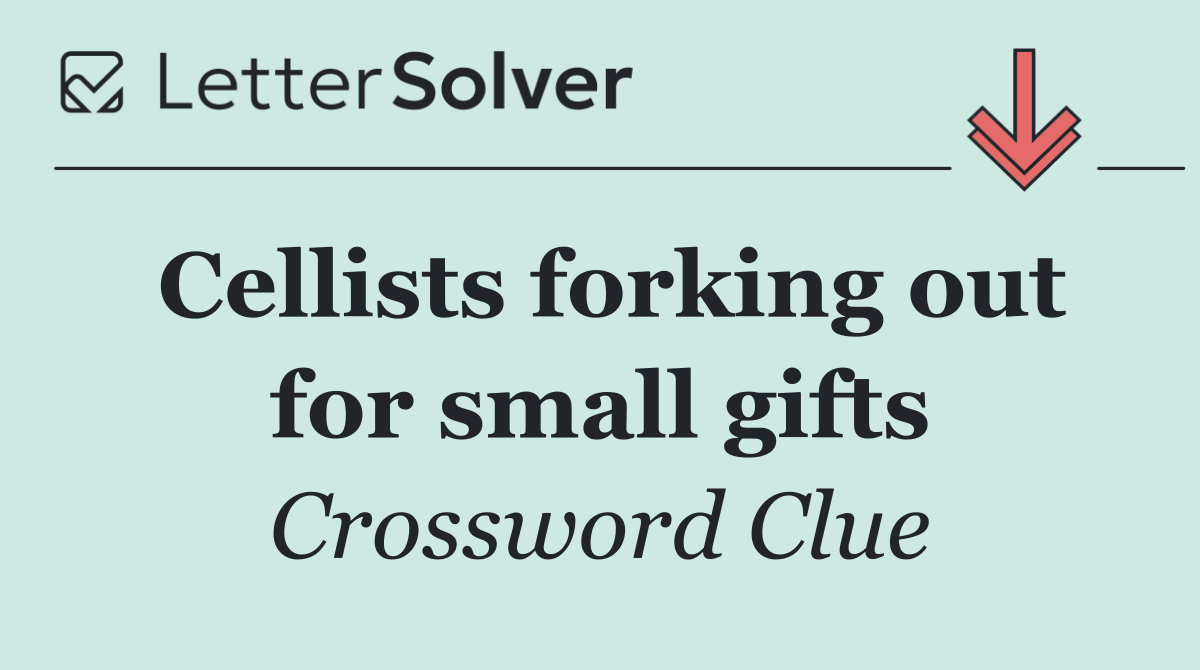 Cellists forking out for small gifts