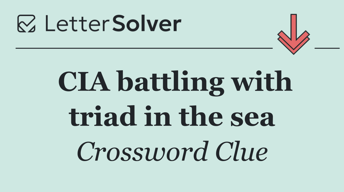 CIA battling with triad in the sea