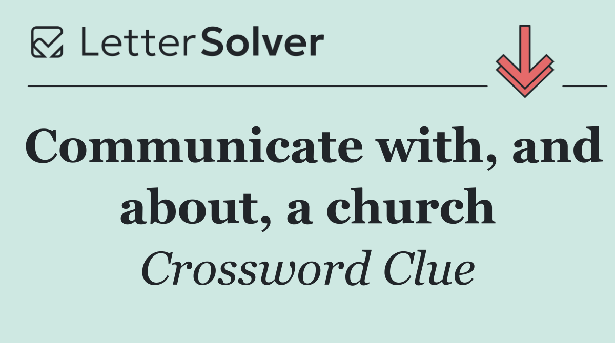 Communicate with, and about, a church