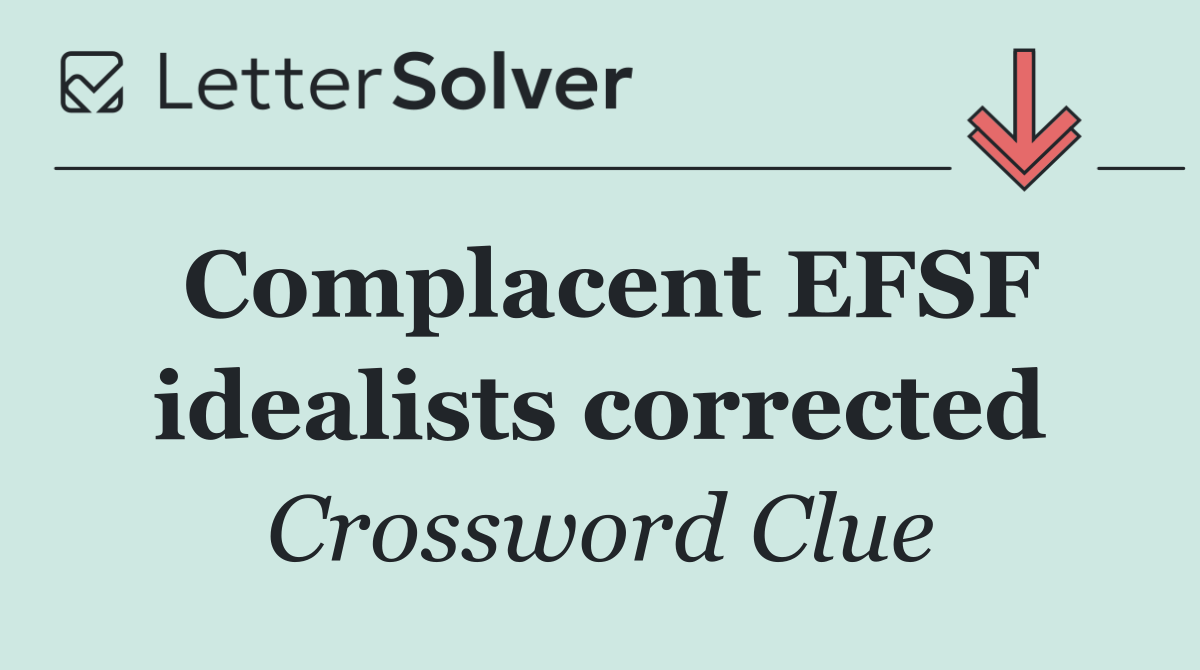 Complacent EFSF idealists corrected