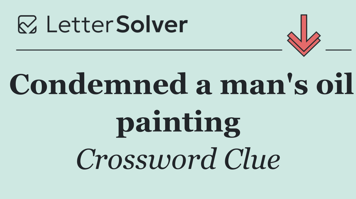 Condemned a man's oil painting