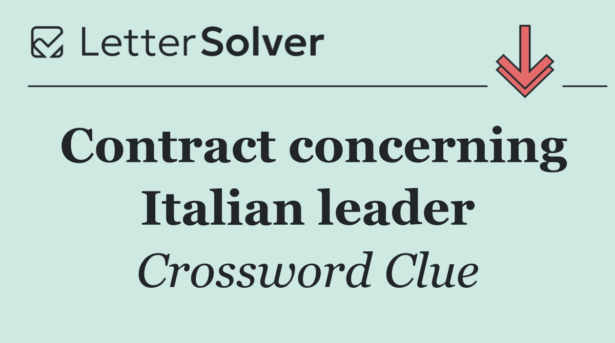 Contract concerning Italian leader