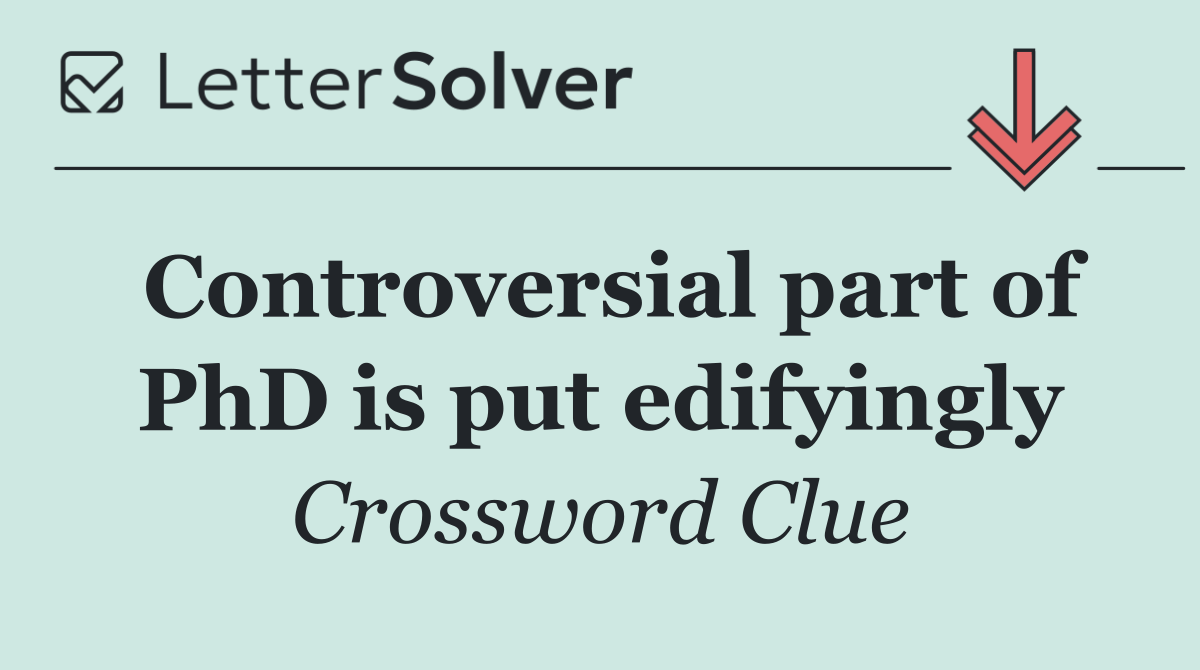 Controversial part of PhD is put edifyingly
