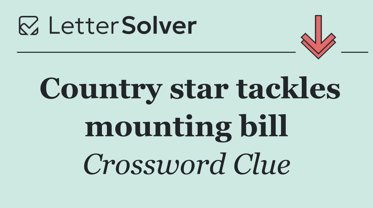 Country star tackles mounting bill
