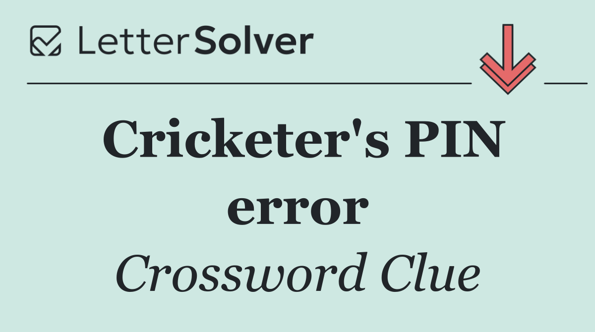 Cricketer's PIN error