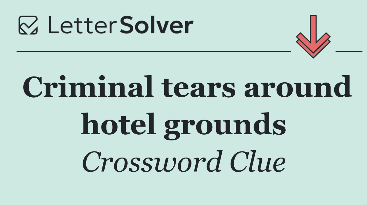 Criminal tears around hotel grounds