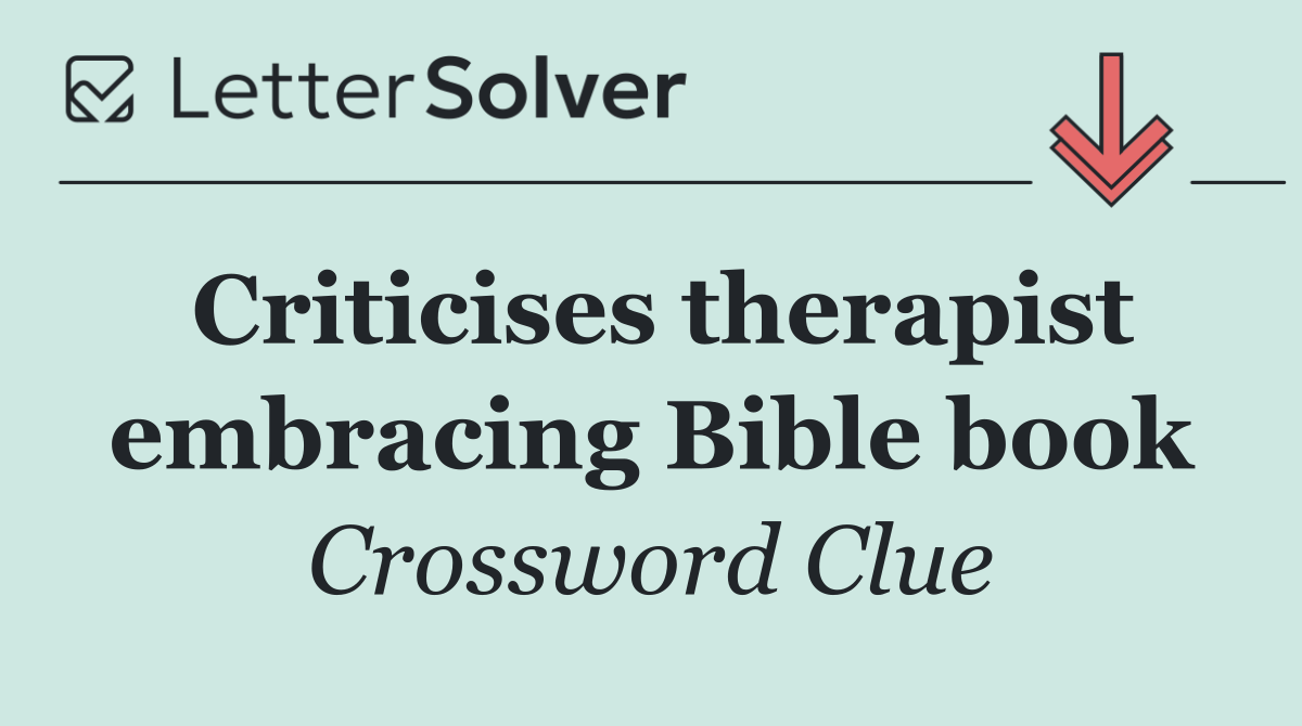 Criticises therapist embracing Bible book