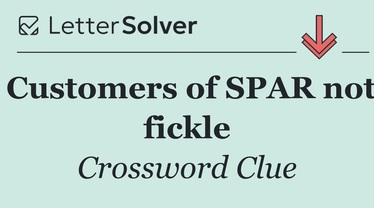 Customers of SPAR not fickle