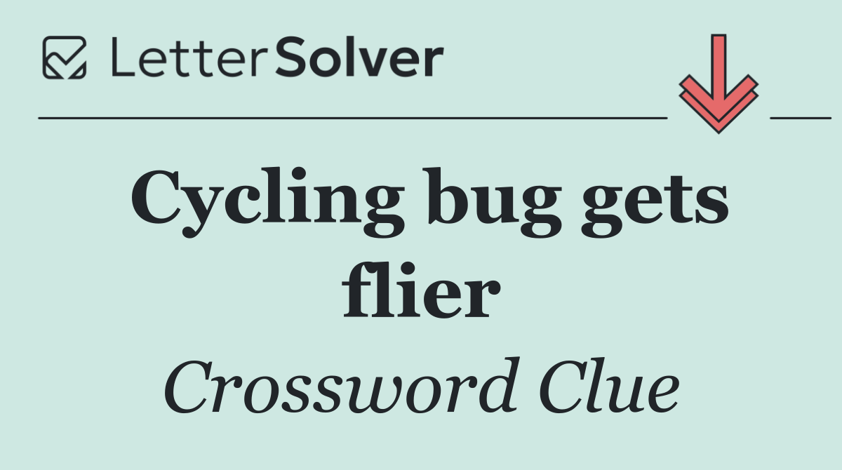 Cycling bug gets flier