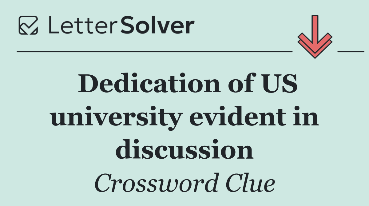 Dedication of US university evident in discussion