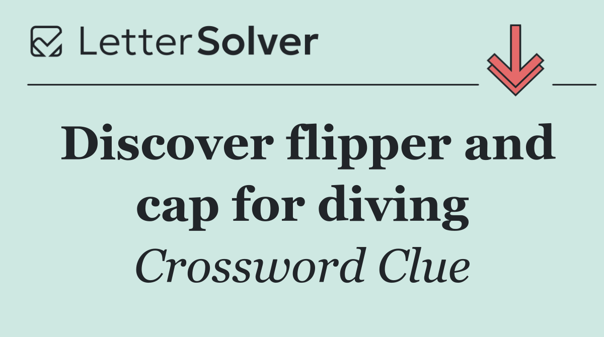 Discover flipper and cap for diving