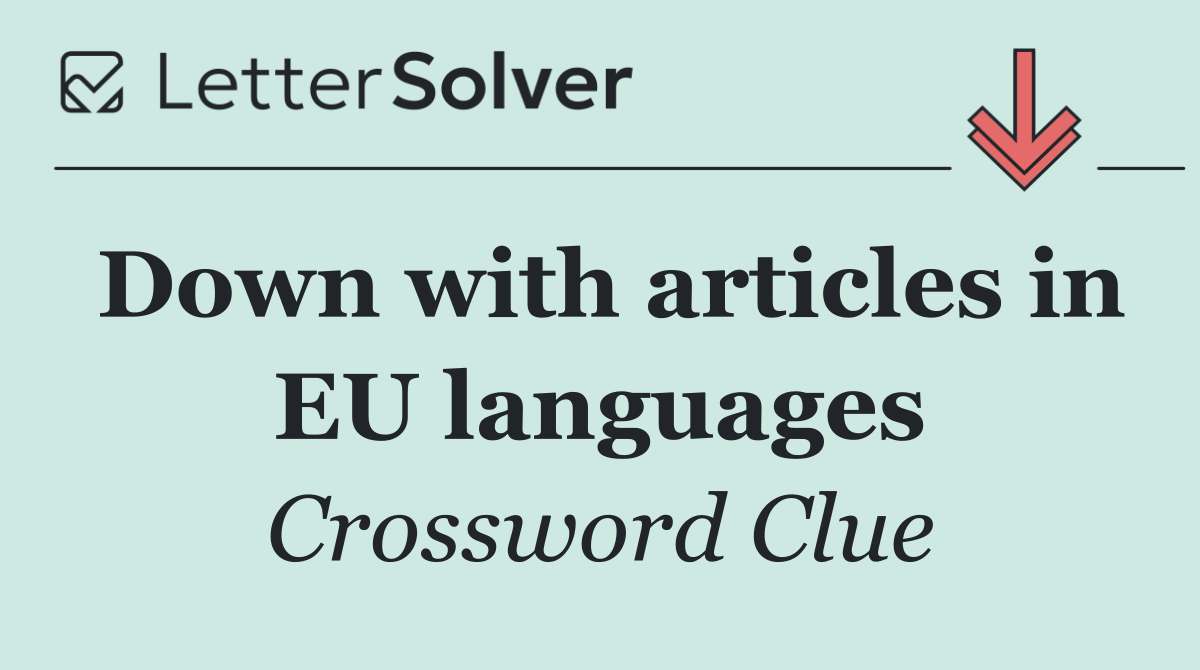 Down with articles in EU languages