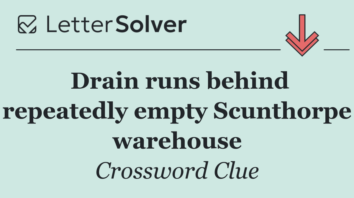 Drain runs behind repeatedly empty Scunthorpe warehouse