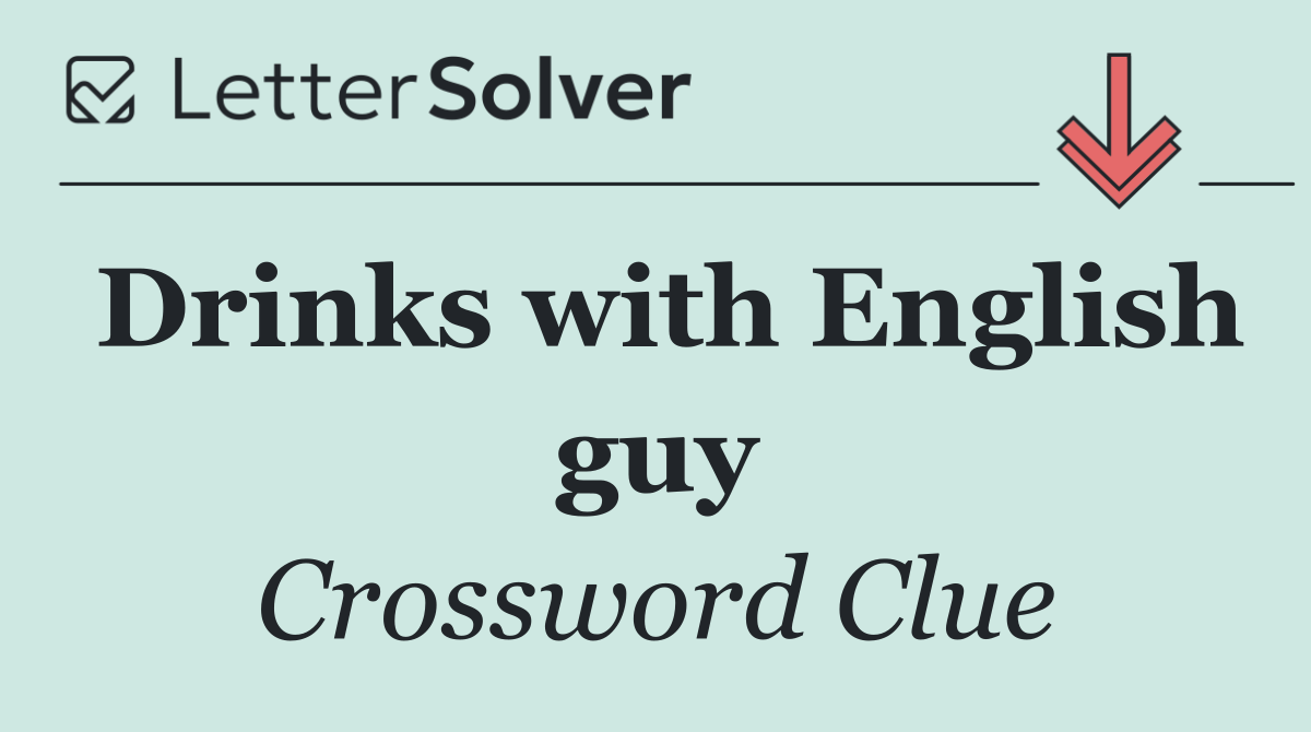 Drinks with English guy