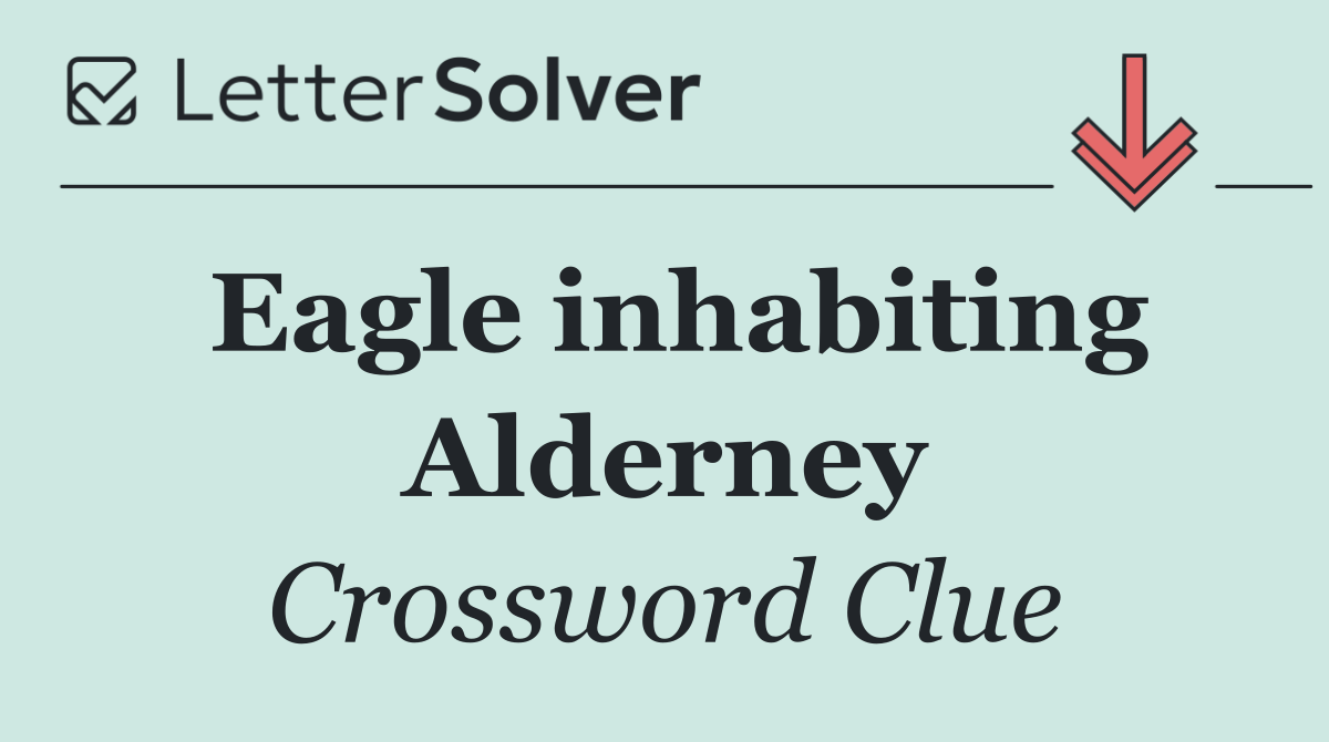 Eagle inhabiting Alderney