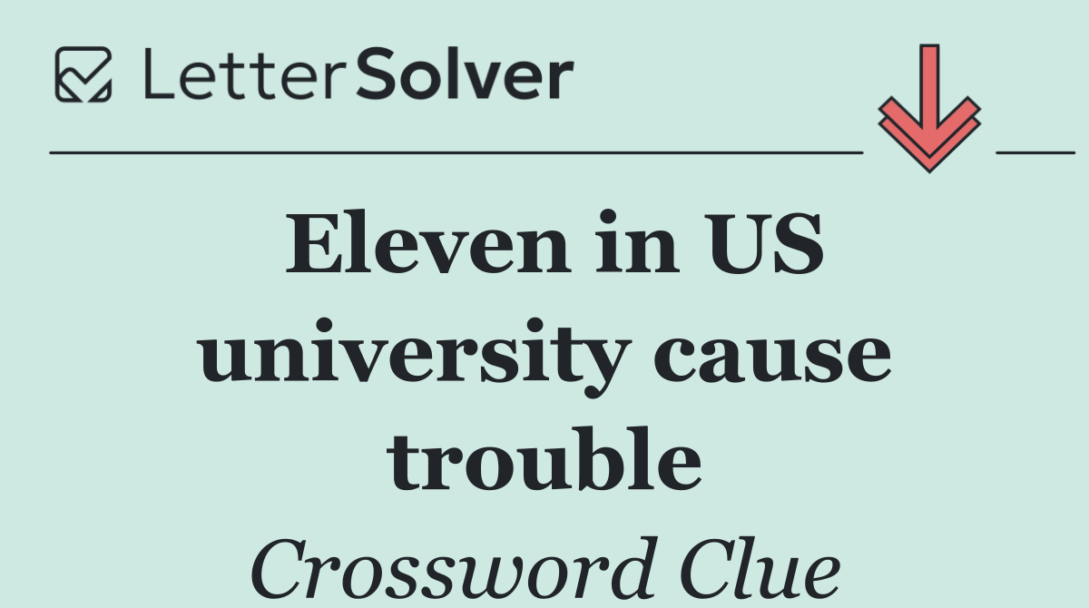 Eleven in US university cause trouble