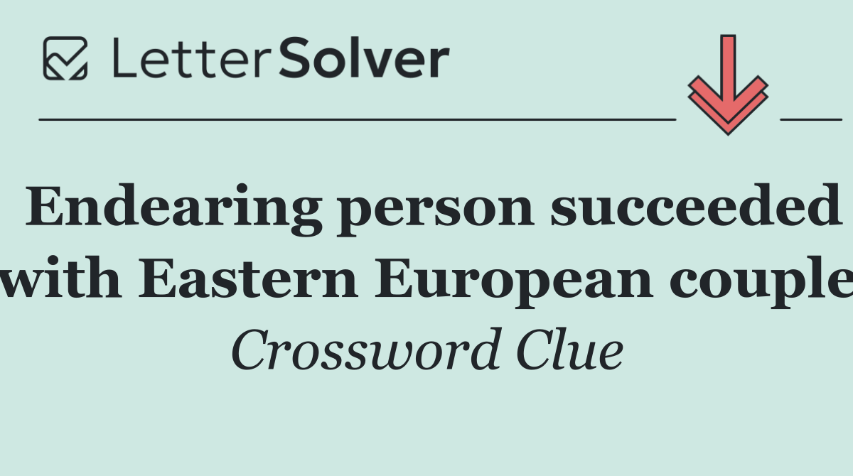 Endearing person succeeded with Eastern European couple