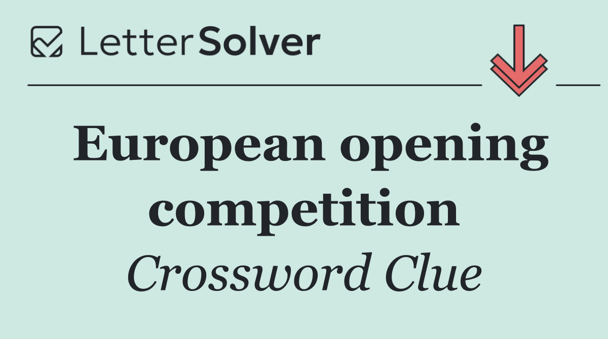 European opening competition