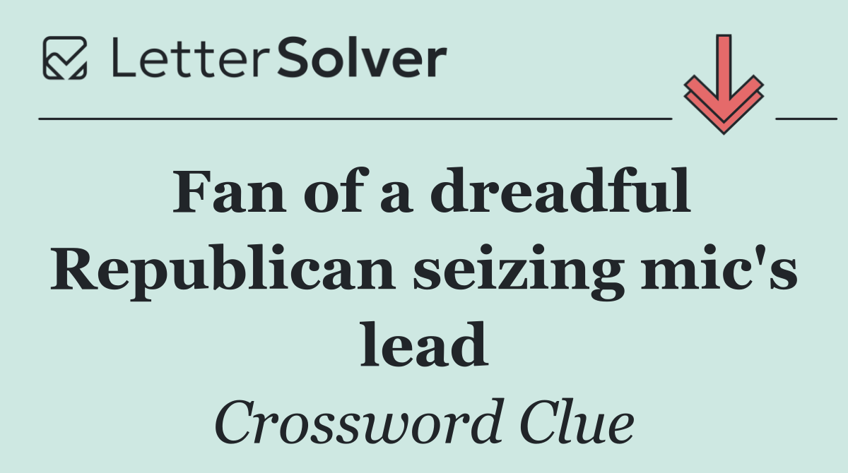 Fan of a dreadful Republican seizing mic's lead