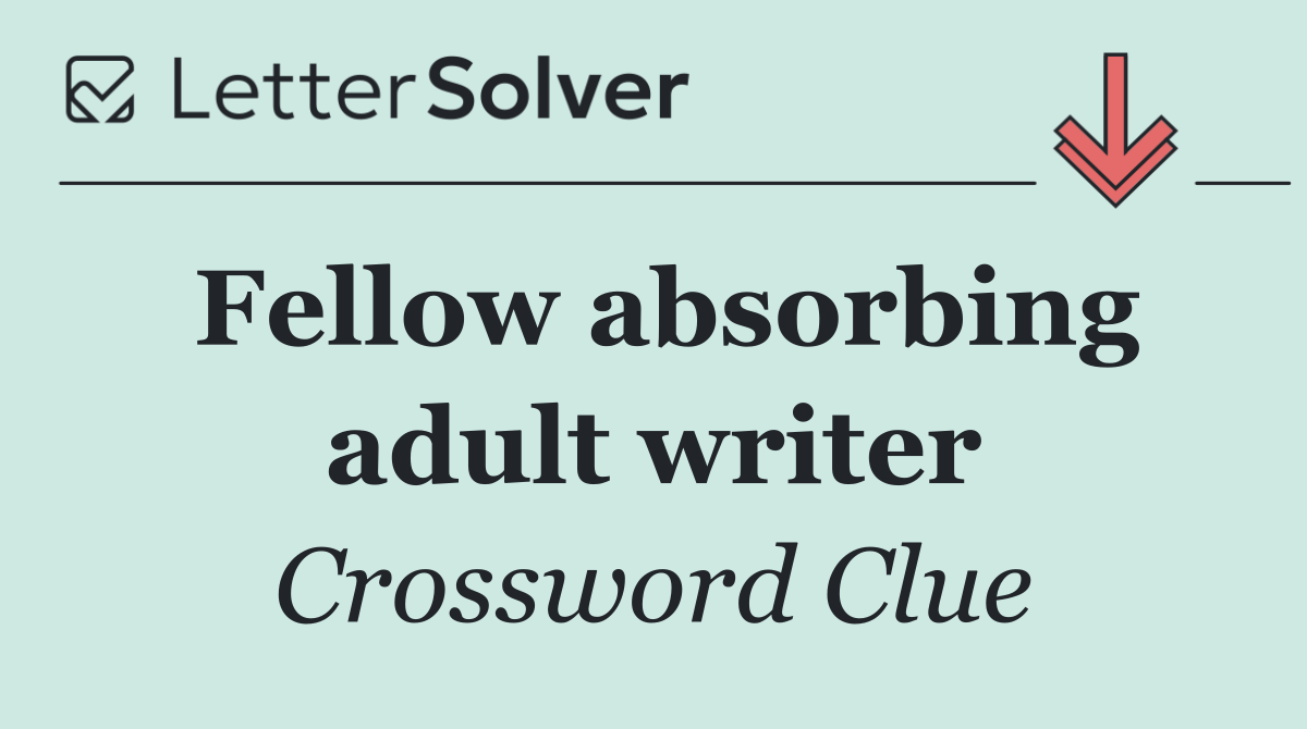 Fellow absorbing adult writer