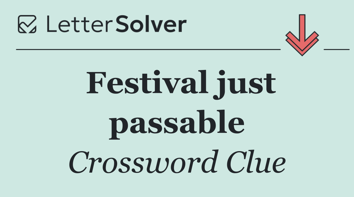 Festival just passable