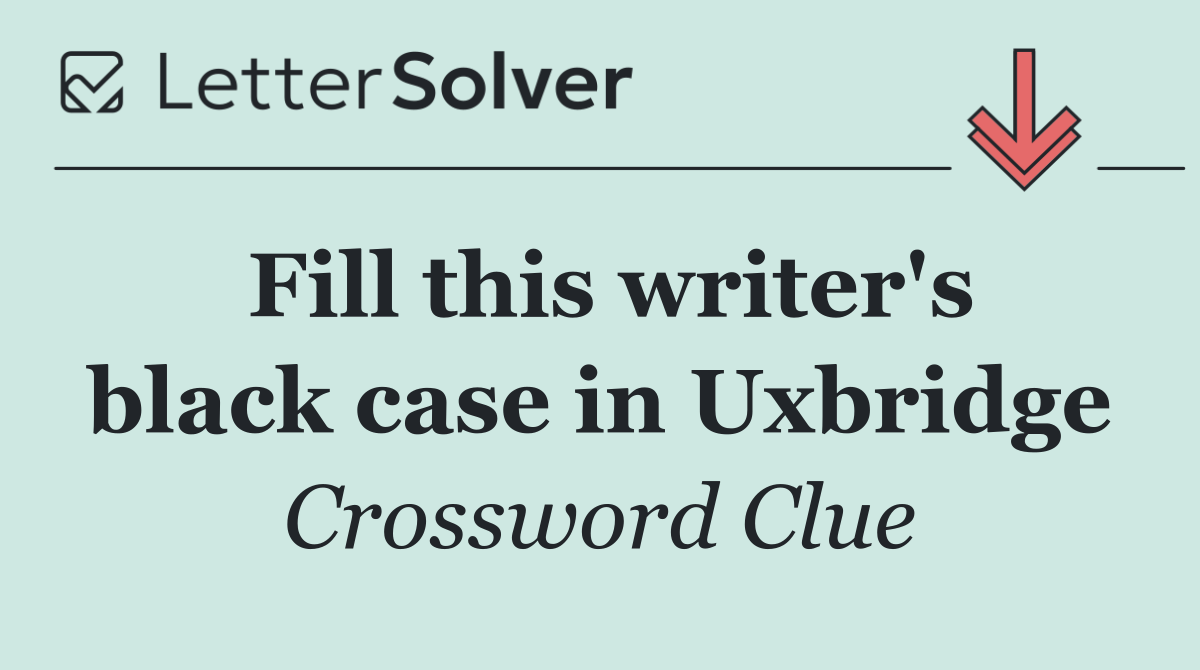Fill this writer's black case in Uxbridge