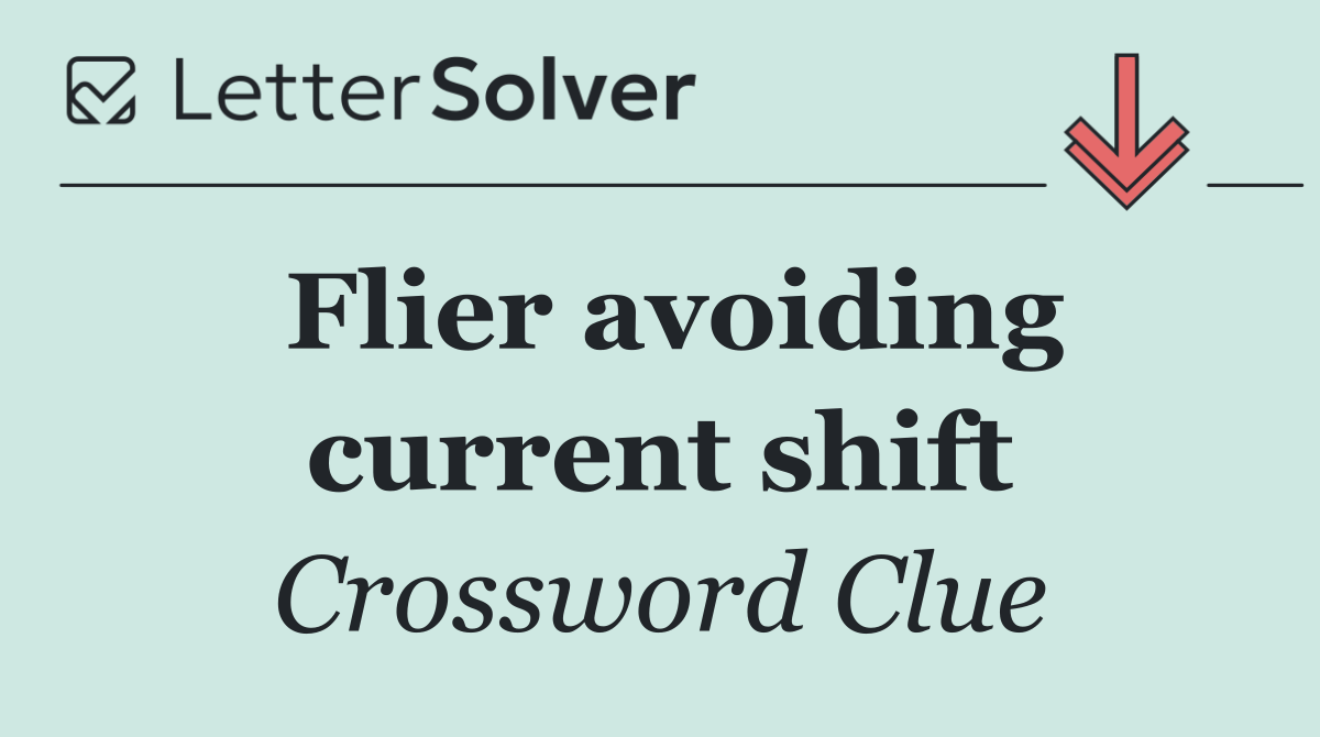 Flier avoiding current shift