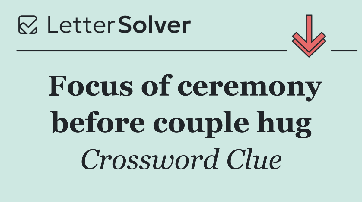 Focus of ceremony before couple hug