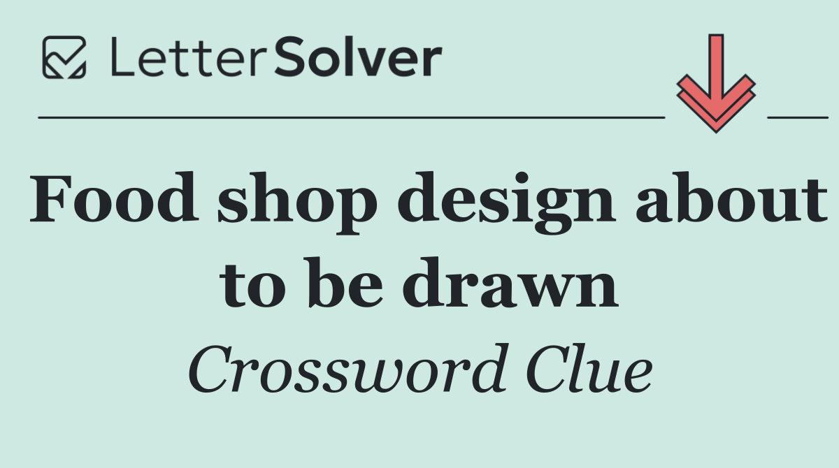 Food shop design about to be drawn