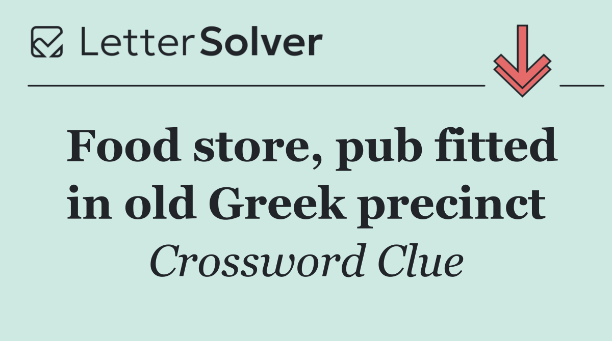 Food store, pub fitted in old Greek precinct
