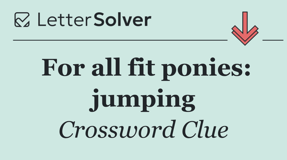 For all fit ponies: jumping