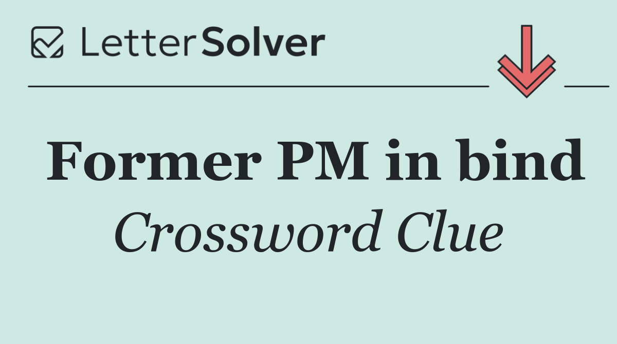 Former PM in bind