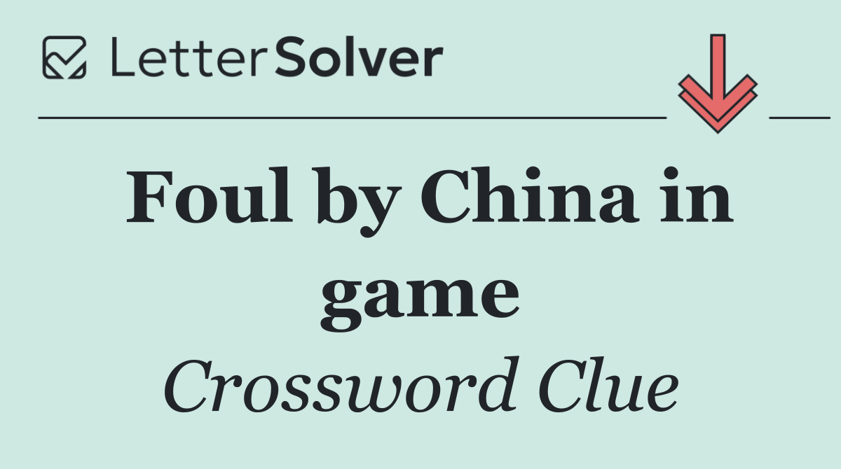 Foul by China in game
