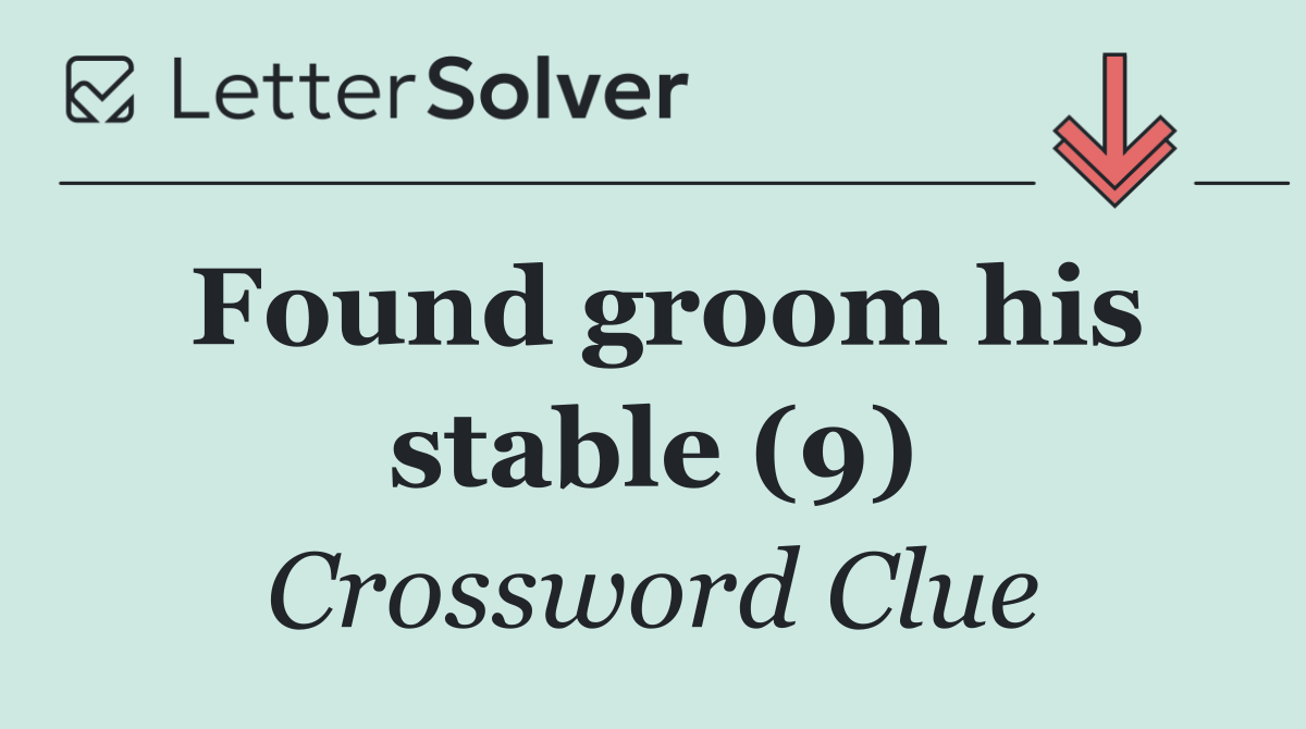 Found groom his stable (9)