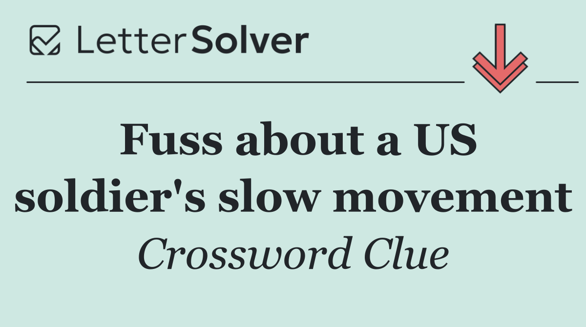 Fuss about a US soldier's slow movement