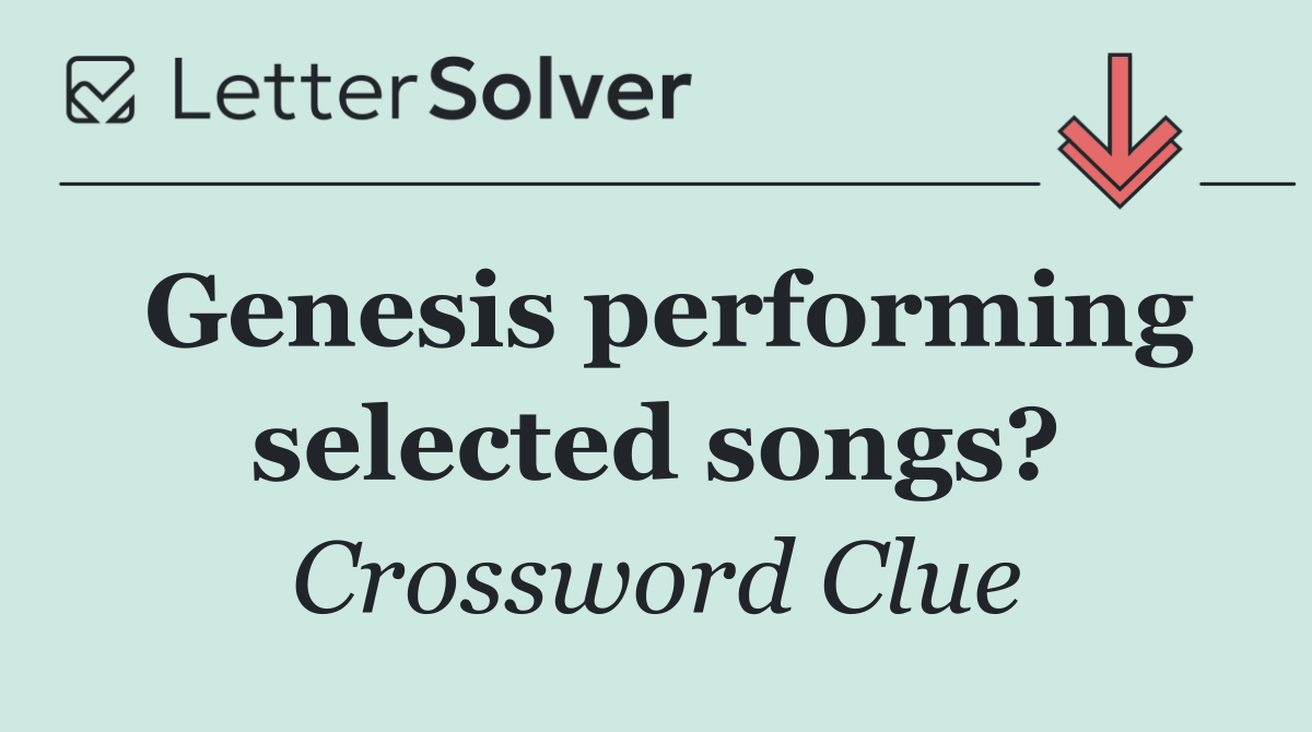 Genesis performing selected songs?