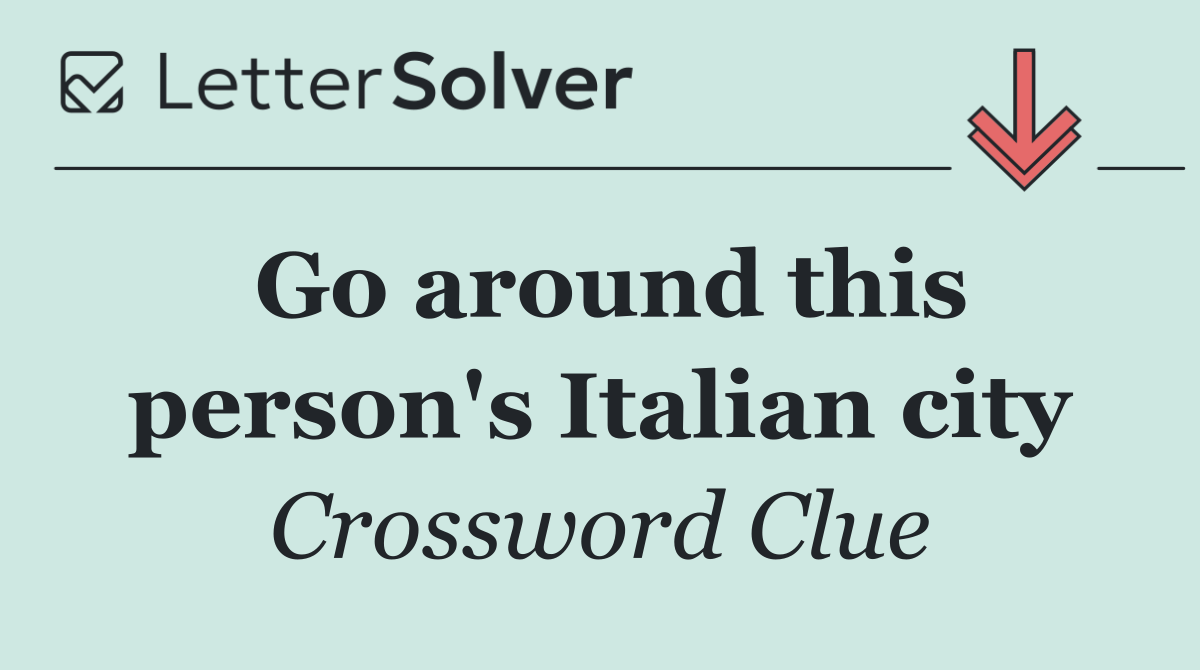 Go around this person's Italian city