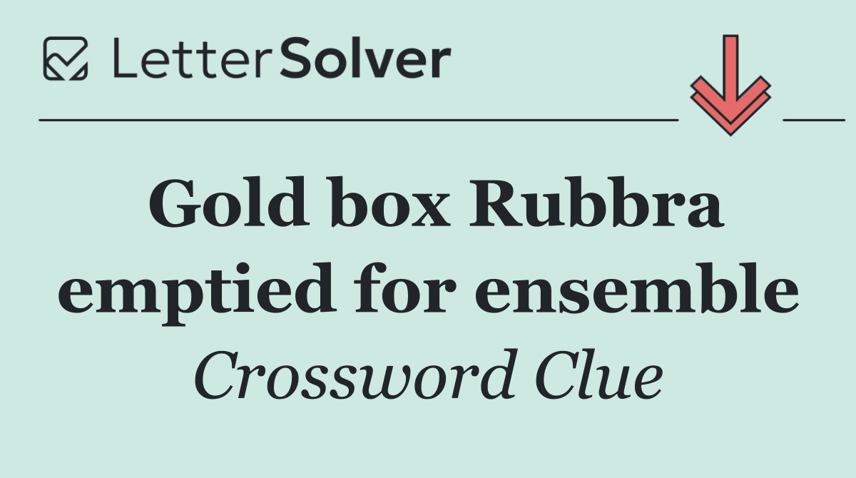 Gold box Rubbra emptied for ensemble