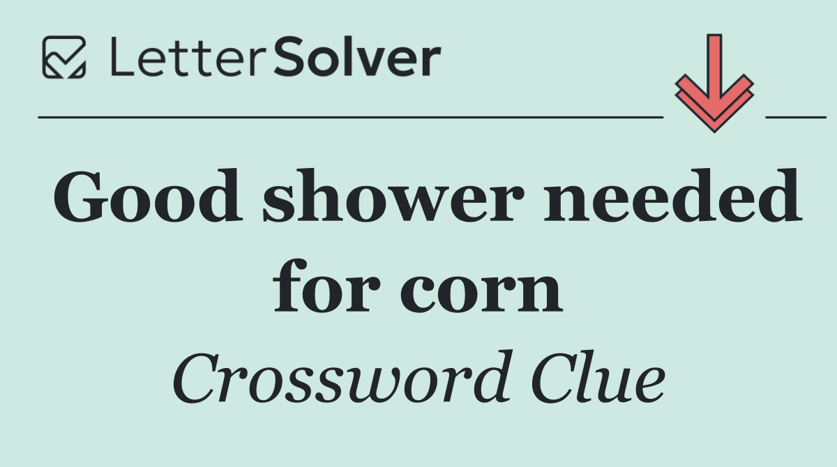Good shower needed for corn