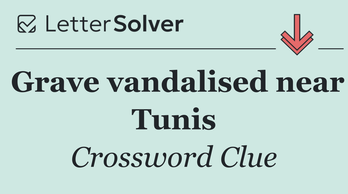 Grave vandalised near Tunis