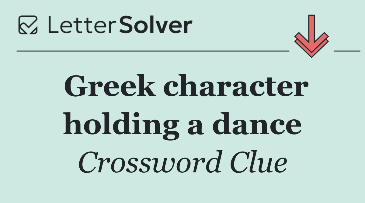 Greek character holding a dance