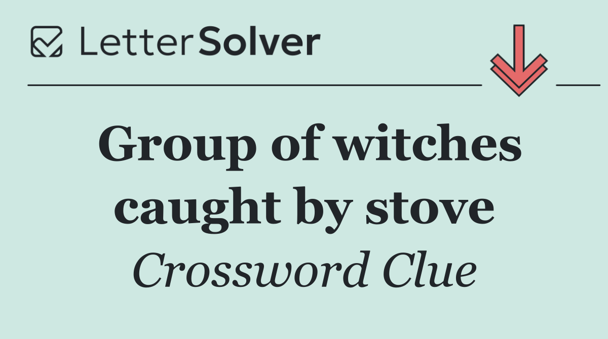 Group of witches caught by stove