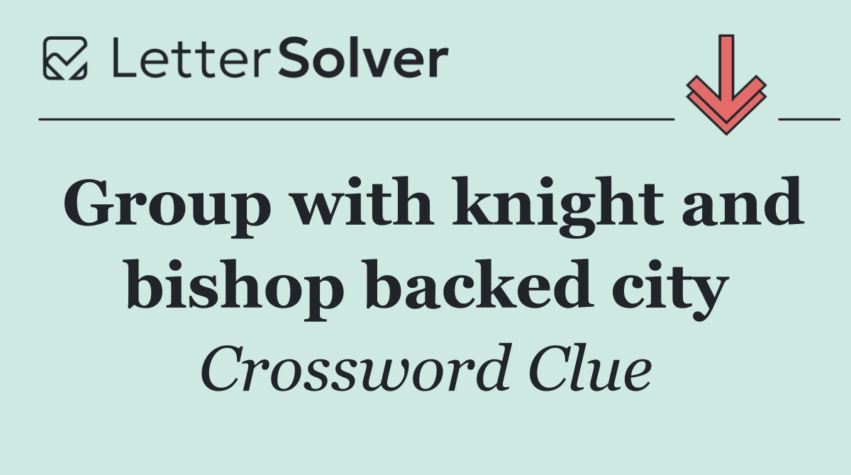 Group with knight and bishop backed city