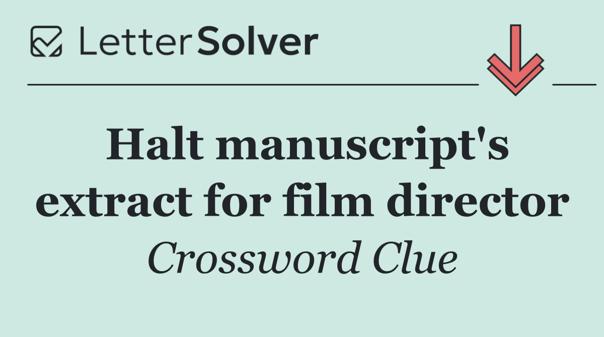 Halt manuscript's extract for film director