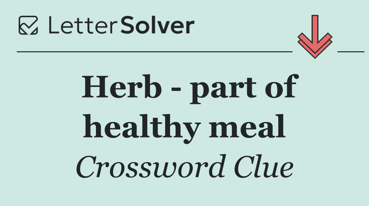 Herb   part of healthy meal