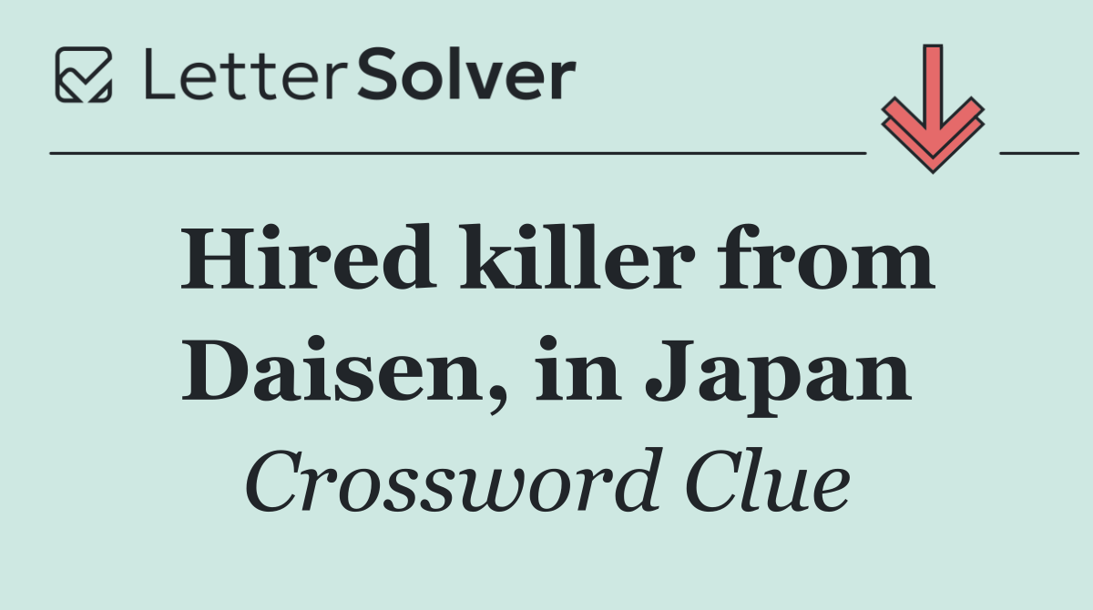 Hired killer from Daisen, in Japan